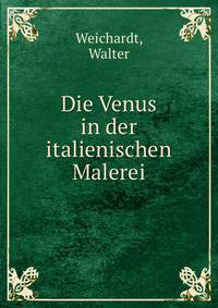 Die Venus in der italienischen Malerei