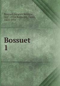 Bossuet. 1