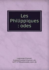 Les Philippiques : odes