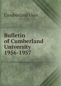 Bulletin of Cumberland University. 1956-1957