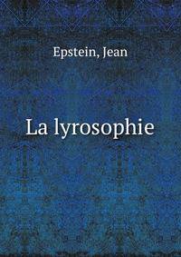 La lyrosophie