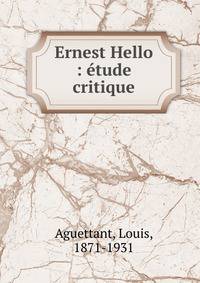 Ernest Hello : ?tude critique