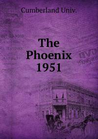 The Phoenix. 1951