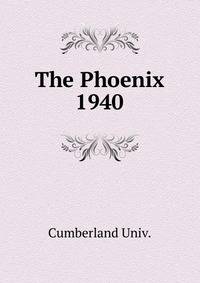 The Phoenix. 1940