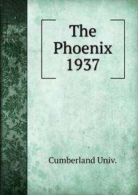 The Phoenix. 1937