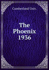 The Phoenix. 1936