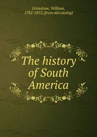 The history of South America