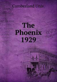 The Phoenix. 1929