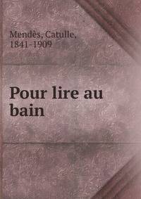 Pour lire au bain