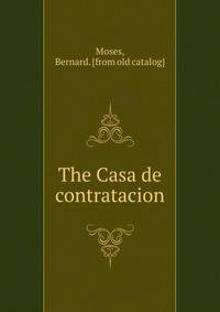 The Casa de contratacion