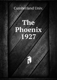The Phoenix. 1927