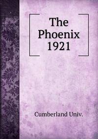 The Phoenix. 1921