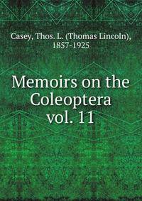 Memoirs on the Coleoptera. vol. 11