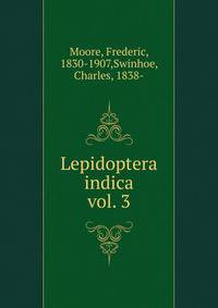 Lepidoptera indica. vol. 3