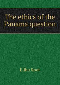 The ethics of the Panama question