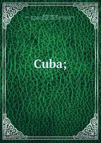 Cuba;