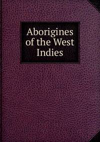 Aborigines of the West Indies