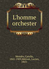 L'homme orchester