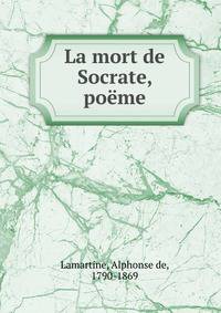 La mort de Socrate, poeme