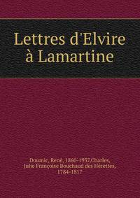 Lettres d'Elvire ? Lamartine