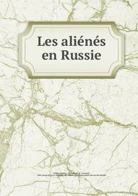 Les alienes en Russie