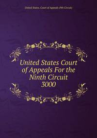 United States Court of Appeals For the Ninth Circuit. 3000