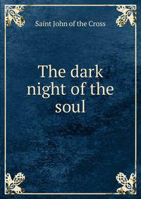 The dark night of the soul