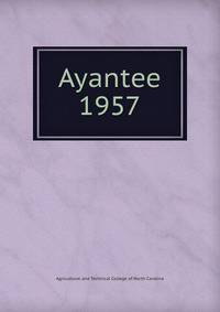 Ayantee. 1957