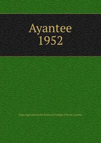 Ayantee. 1952