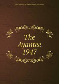 The Ayantee. 1947