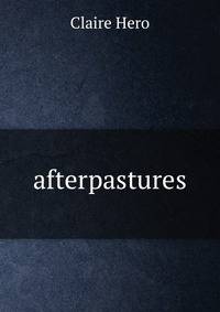 afterpastures