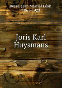 Joris Karl Huysmans