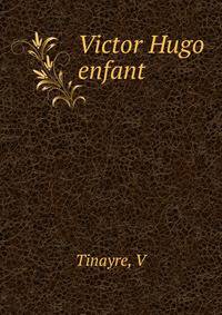 Victor Hugo enfant