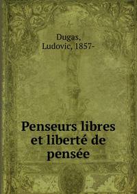 Penseurs libres et liberte de pensee