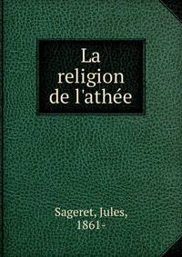 La religion de l'ath?e