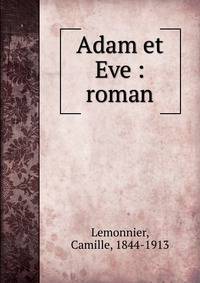 Adam et Eve : roman