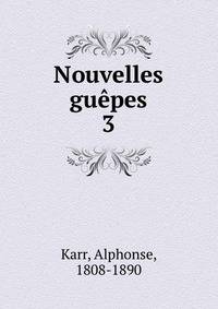 Nouvelles gupes. 3