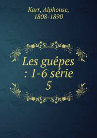 Les gupes : 1-6 srie. 5