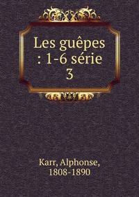 Les gupes : 1-6 srie. 3