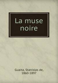 La muse noire