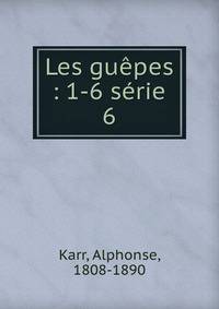 Les gupes : 1-6 srie. 6