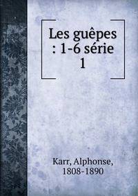 Les gupes : 1-6 srie. 1