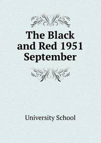 The Black and Red 1951. September