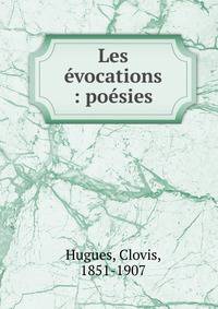 Les ?vocations : po?sies