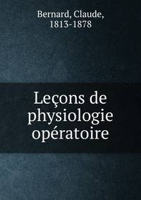 Lecons de physiologie operatoire