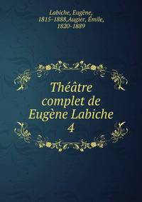Theatre complet de Eugene Labiche