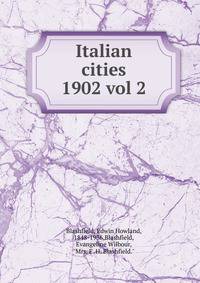 Italian cities. 1902 vol 2