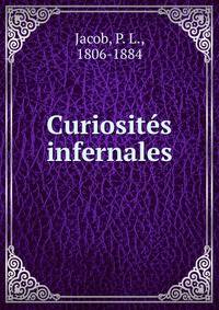 Curiosites infernales