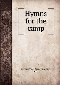 Hymns for the camp
