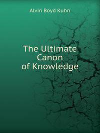 The Ultimate Canon of Knowledge